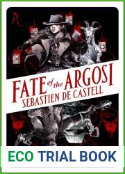 Fate of the Argosi (Spellslinger, #0.7)