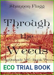 Through The Weeds (Nightshade MC #2)