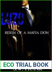 Luzo: Reign of a Mafia Don (Alfonzo, #13.5)