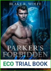 Parker|s Forbidden Mate: MM Wolf Shifter Romance