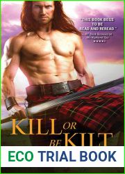 Kill or Be Kilt (Highland Spies, #3)