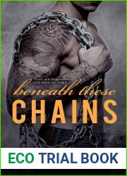 Beneath These Chains (Beneath, #3)