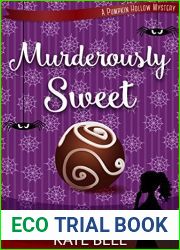 Murderously Sweet (Pumpkin Hollow Mystery, #2)