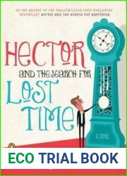 Hector and the Search for Lost Time