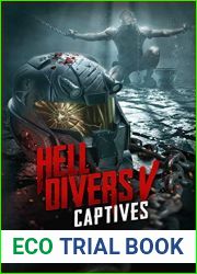 Hell Divers V: Captives
