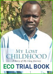 My Lost Childhood: A Story of My Long Journey Through the Horror