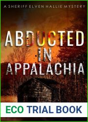 Abducted in Appalachia (A Sheriff Elven Hallie Mystery #4)