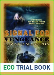 Signal for Vengeance (The Railway Detective #13)