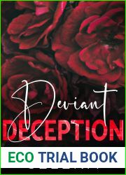 Deviant Deception (Willow Heights Prep Academy: The Endgame, #2)
