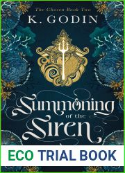 Summoning of the Siren- The Chosen Book Two