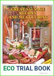 Great Sausage Recipes and Meat Curing