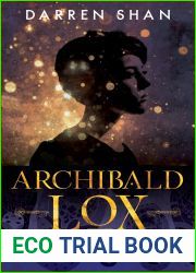 Archibald Lox and the Forgotten Crypt (Archibald Lox, #4)