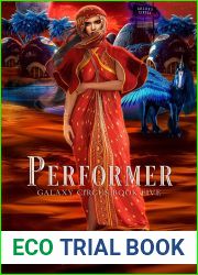 Performer (Galaxy Circus Book #5)