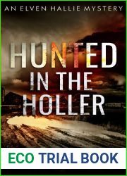 Hunted in the Holler (A Sheriff Elven Hallie Mystery #3)