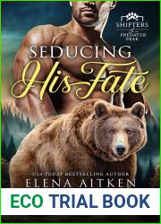 Seducing His Fate (Predator Peak, #2)