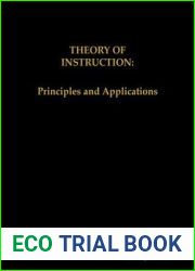 Theory of Instruction: Principles and Applications