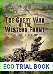 Great War on the Western Front: A Short History