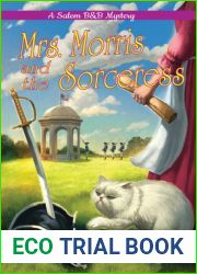 Mrs. Morris and the Sorceress (A Salem B and B Mystery #4)