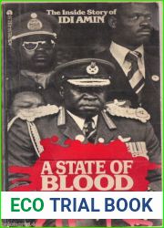 A State of Blood: The Inside Story of Idi Amin