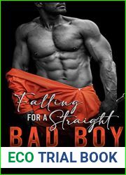 Falling for a Straight Bad Boy (Falling #2)