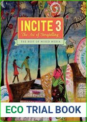 Incite 3: The Art Of Storytelling (Incite: The Best of Mixed Media)