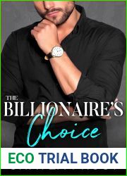 The Billionaire|s Choice: A Secret Baby Second Chance Romance