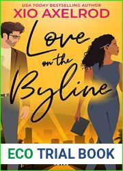 Love on the Byline (Plays and Players, #1)