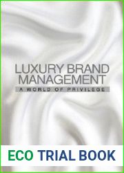 Luxury Brand Management: A World of Privilege