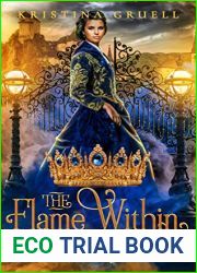 The Flame Within (In Blood and Fire #3)