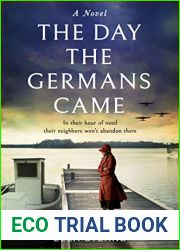 The Day the Germans Came
