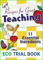 Recipe for Great Teaching: 11 Essential Ingredients
