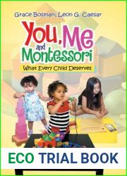 You, Me and Montessori: What Every Child Deserves