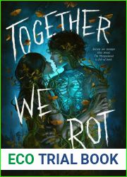 Together We Rot