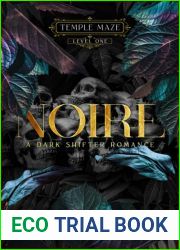 Noire (Temple Maze, #1)