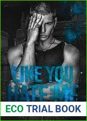 Like You Hate Me