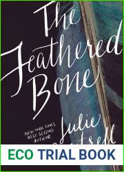 The Feathered Bone