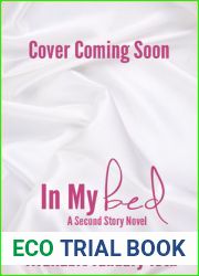 In My Bed (Second Story, #2)