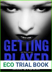 Getting Played (Jail Bait, #2)