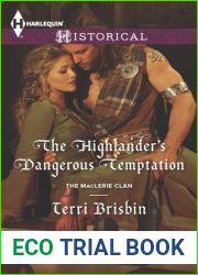 The Highlander|s Dangerous Temptation (The MacLerie Clan #7)
