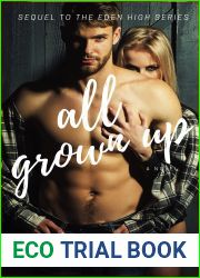 All Grown Up (Eden High)
