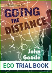 Going the Distance (Fadeaway, #1)