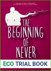 The Beginning of Never