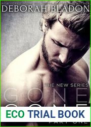Gone - Part One (Gone, #1)