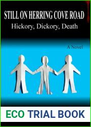 Still On Herring Cove Road: Hickory, Dickory, Death