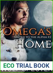 Omega|s Home (Mated to the Alpha, #2)