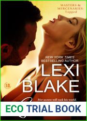 Luscious (Topped, #1; Masters and Mercenaries, #8.2)