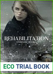 Rehabilitation (Unbelief #1)