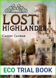 Lost Highlander (Lost Highlander, #1)