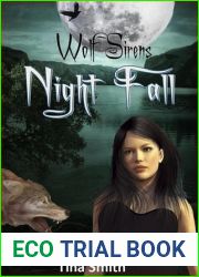 Night Fall: What Rises Must Fall (Wolf Sirens, #3)