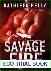Savage Fire (Savage Angels MC, #2)